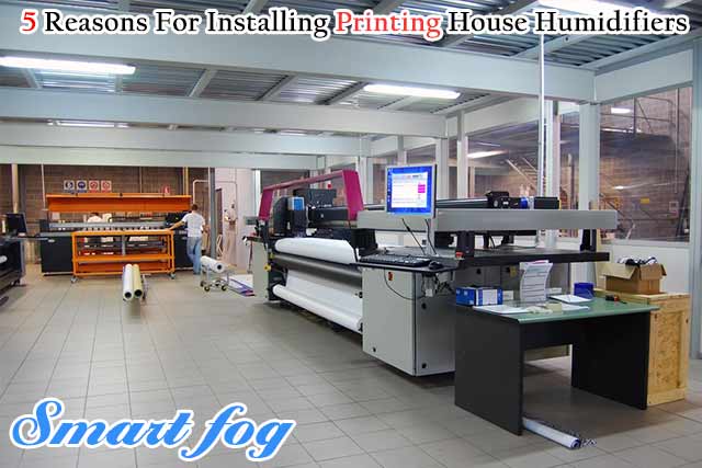Printing House Humidifiers
