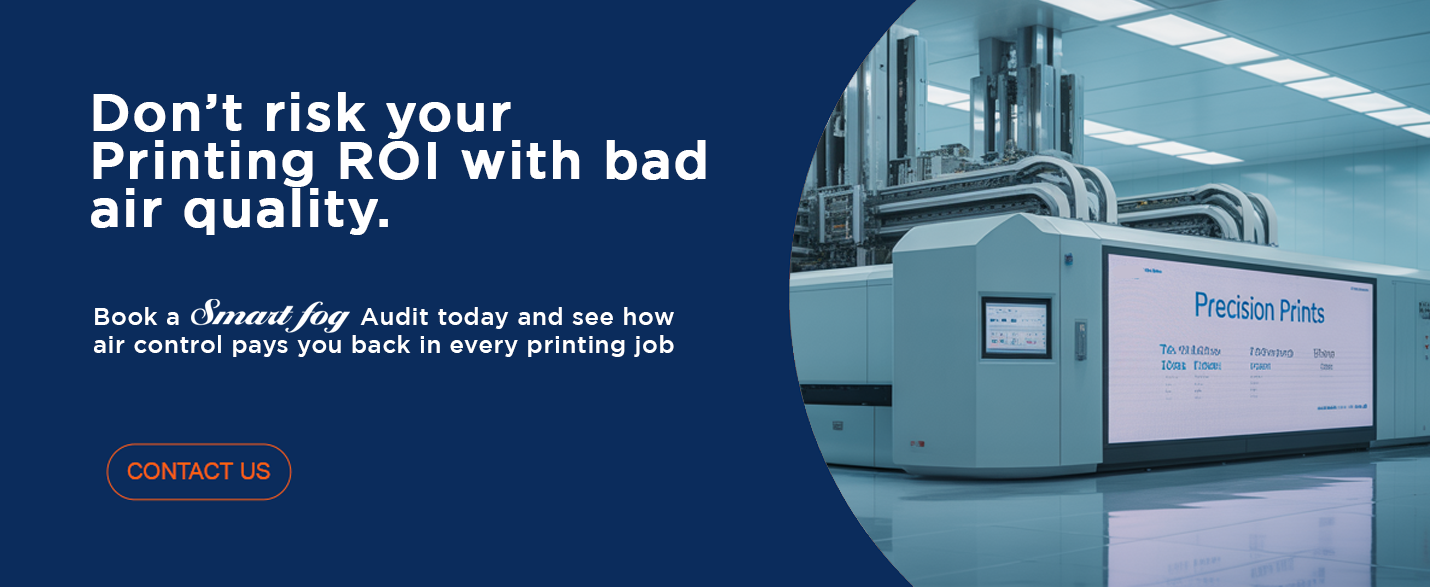 Smart Fog for safely Printing
